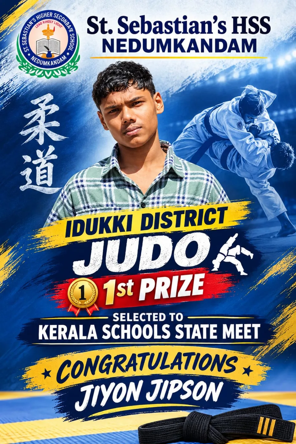 Congratulations poster: Jiyon Jipson, Idukki District Judo first prize, selected to the Kerala Schools State Meet